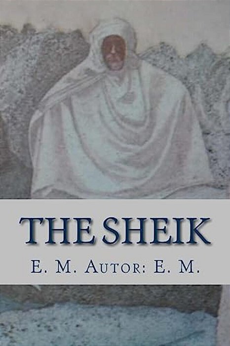 The Sheik (English Edition)-..