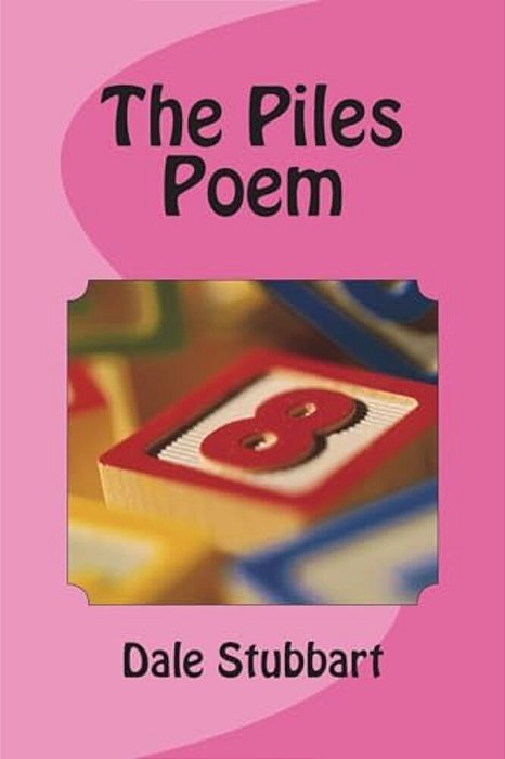 The Piles Poem-..