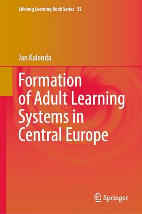 Formation Of Adult Learning Systems In Central Europe-..