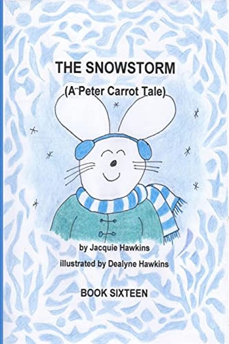 The Snowstorm: Peter Carrot And His Family Go Through The Trials Of Losing Electricity During A Snowstorm. -..