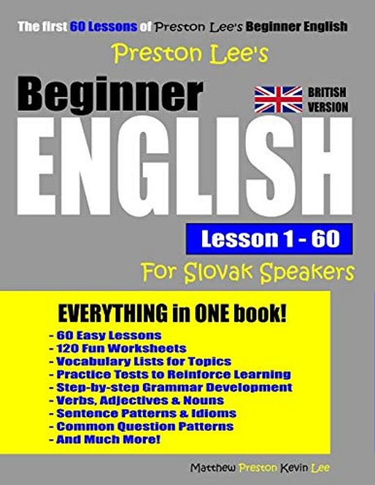 Preston Lee's Beginner English Lesson 1- 60 For Slovak Speakers (British)-..