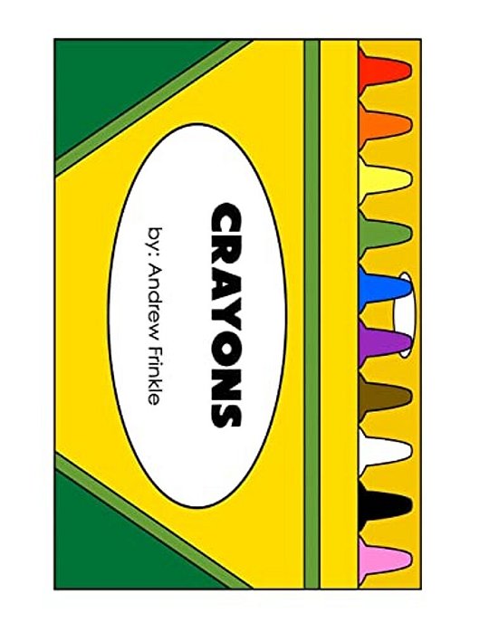 Crayons: A Colors Workbook-..