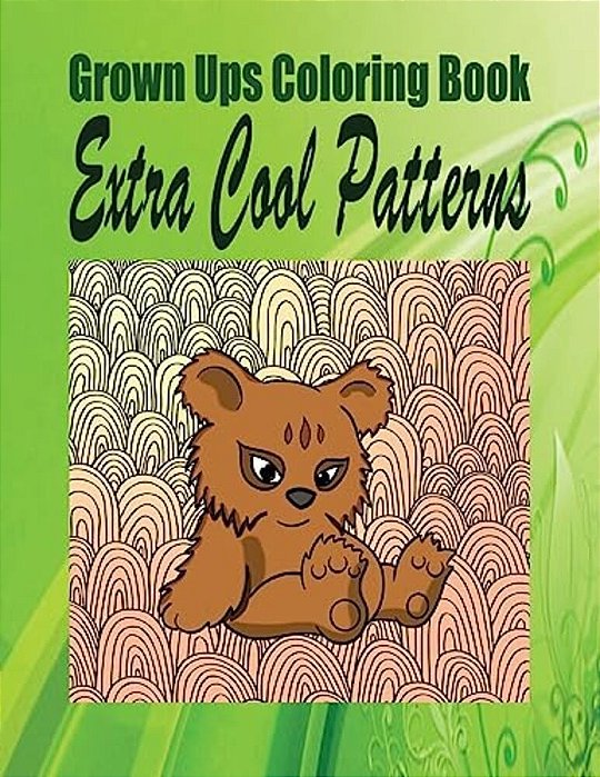 Grown Ups Coloring Book Extra Cool Patterns Mandalas-..