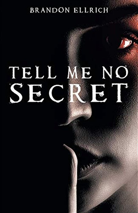 Tell Me No Secret-..