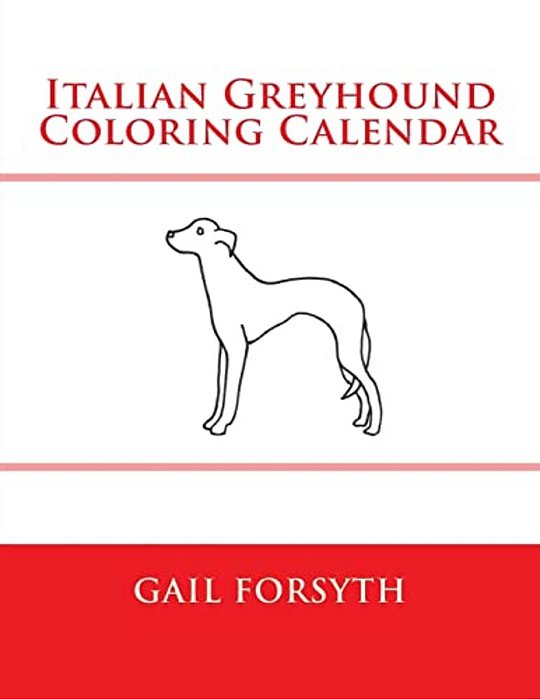 Italian Greyhound Coloring Calendar-..
