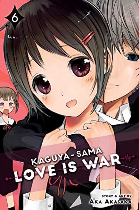 Kaguya-Sama: Love Is War, Vol. 6-..
