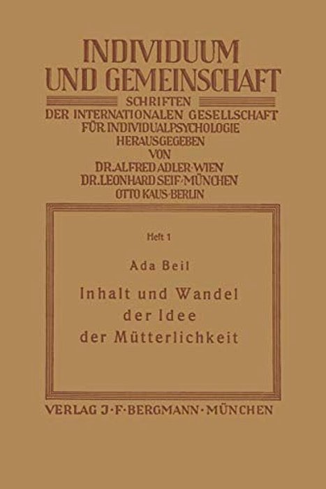 Inhalt Und Wandel Der Idee Der Mütterlichkeit-..