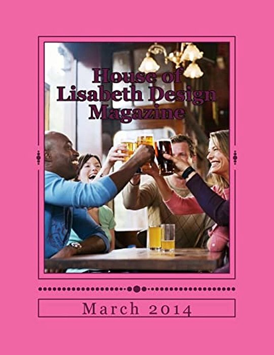 House Of Lisabeth Design Magazine-..