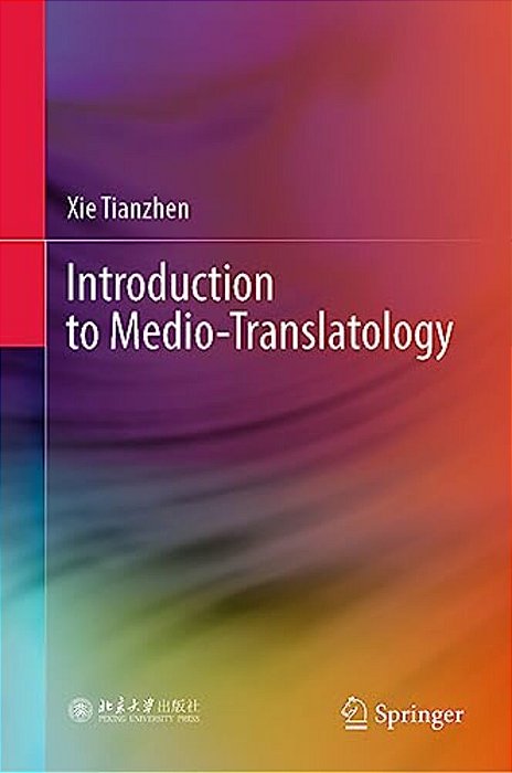 Introduction To Medio-Translatology-..