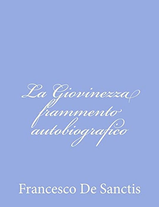 La Giovinezza Frammento Autobiografico-..