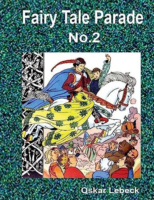 Fairy Tale Parade No.2-..