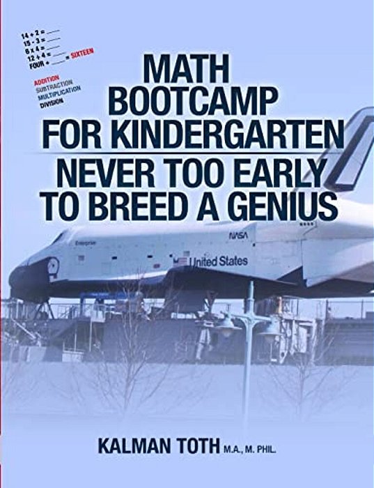 Math Bootcamp For Kindergarten: Never Too Early To Breed A Genius-..