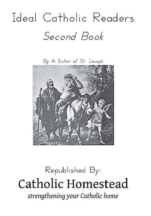 Ideal Catholic Readers, Book Two-..