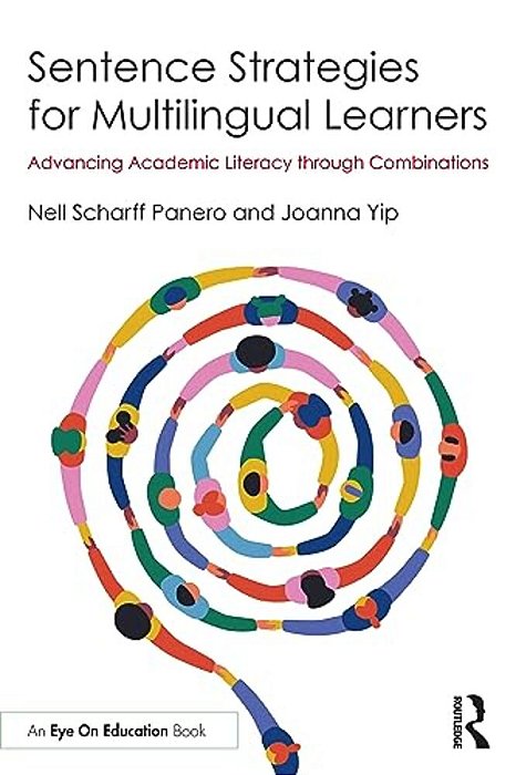 Sentence Strategies For Multilingual Learners: Advancing Academic Literacy Through Combinations-..