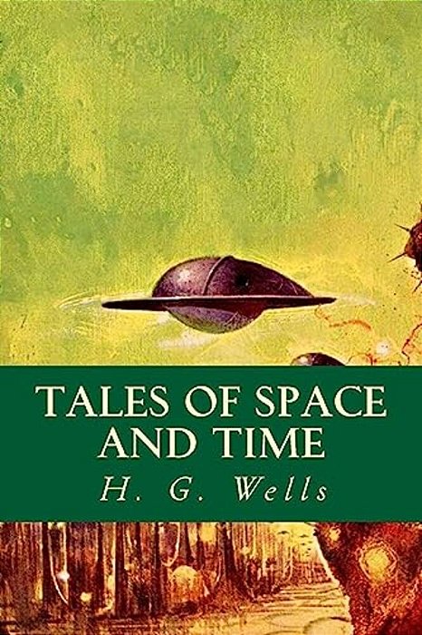 Tales Of Space And Time-..