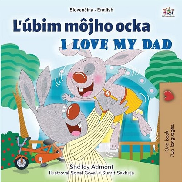I Love My Dad (Slovak English Bilingual Children's Book)-..