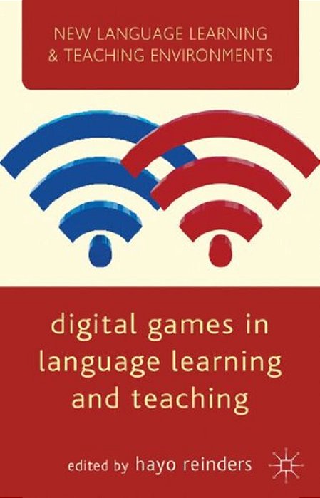Digital Games In Language Learning And Teaching-..