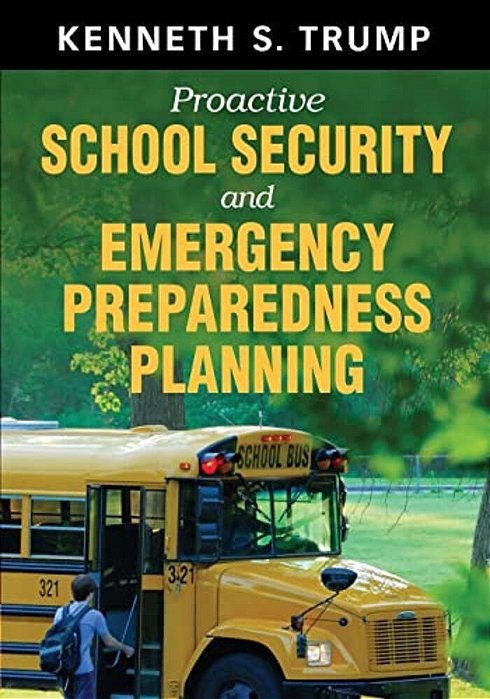 Proactive School Security And Emergency Preparedness Planning-..