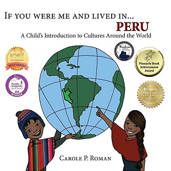 If You Were Me And Lived In... Peru: A Child's Introduction To Cultures Around The World-..