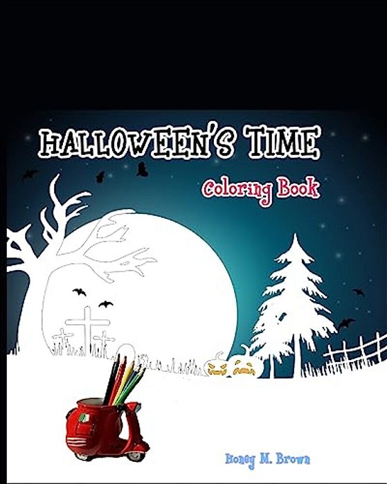 Halloween's Time: Coloring For Relax-..