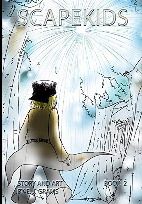 Scapekids, Book 2-..