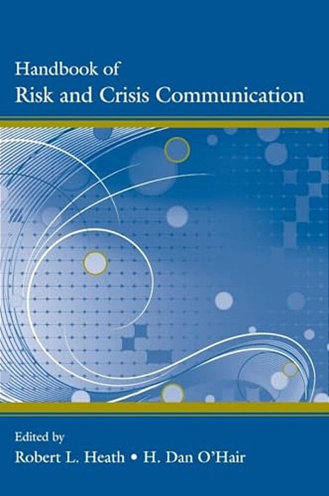 Handbook Of Risk And Crisis Communication-..