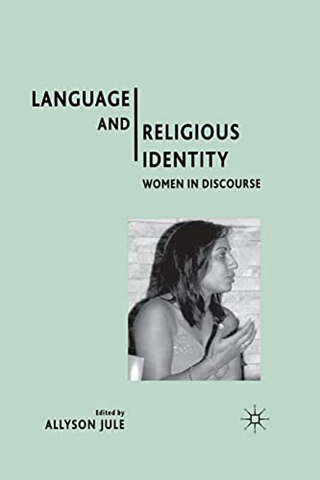 Language And Religious Identity: Women In Discourse-..