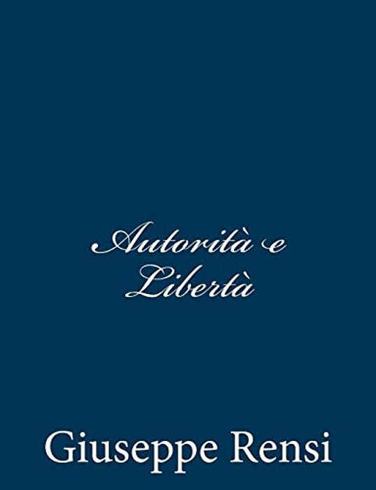 Autorità E Libertà-..
