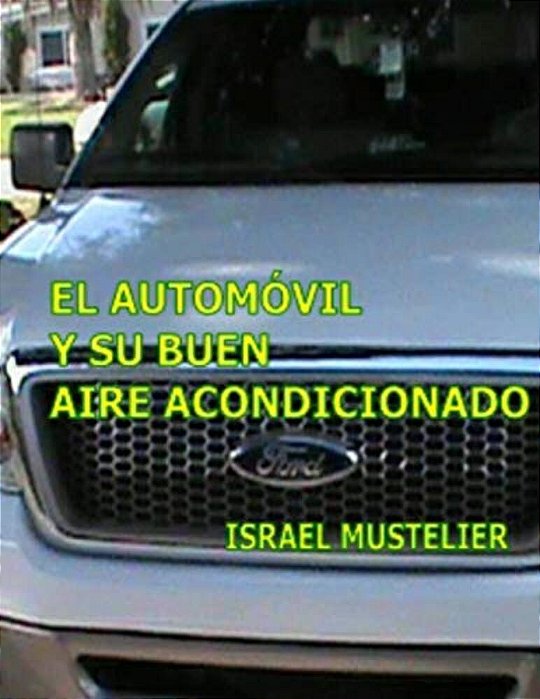 El Automovil Y Su Buen Aire Acondicionado-..