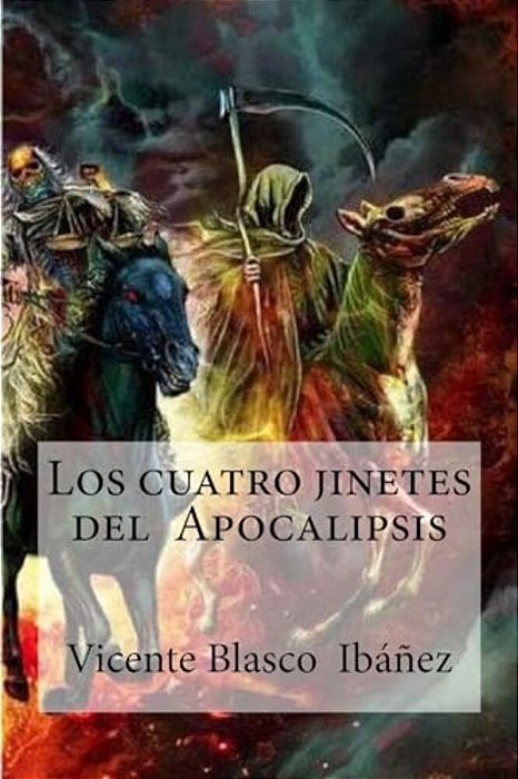 Los Cuatro Jinetes Del Apocalipsis-..