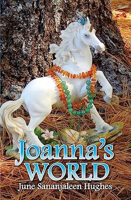 Joanna's World: With Stardust And Freedom And Sage-..