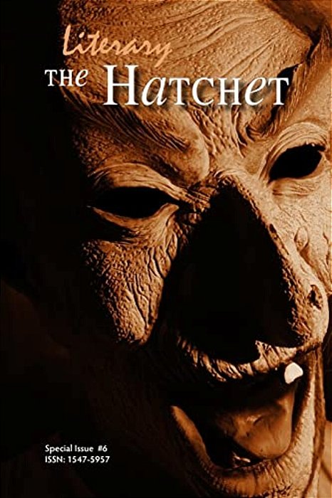 The Literary Hatchet, Special Issue #6-..