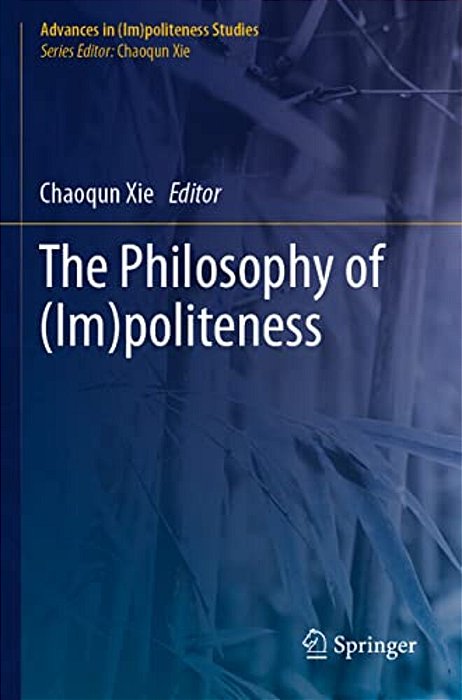 The Philosophy Of (Im)politeness-..