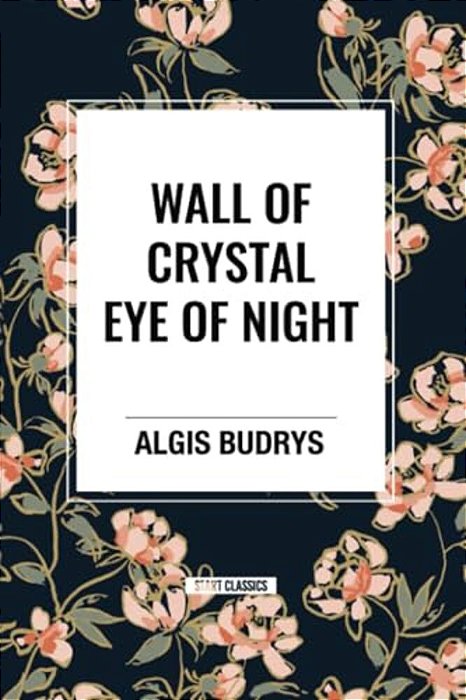 Wall Of Crystal, Eye Of Night-..