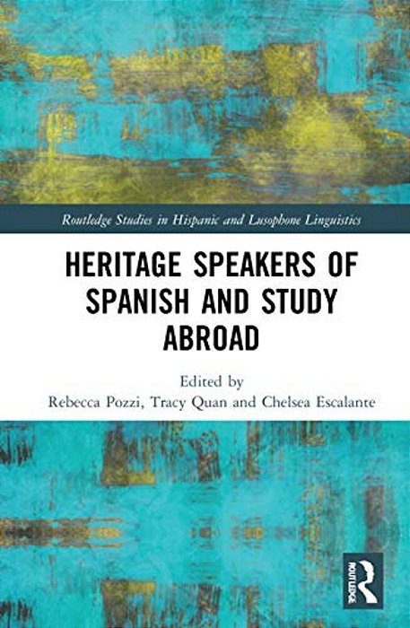 Heritage Speakers Of Spanish And Study Abroad-..