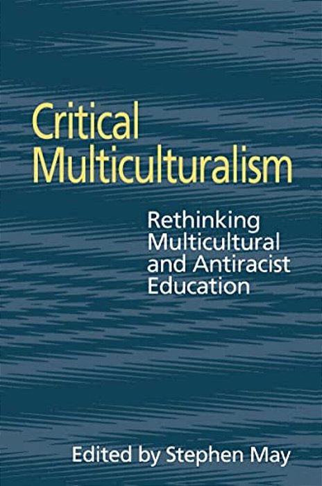 Critical Multiculturalism-..