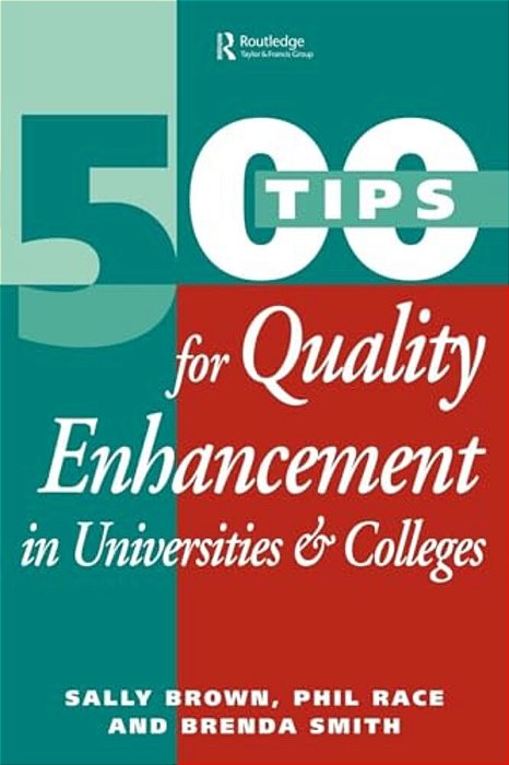 500 Tips For Quality Enhancement In Universities And Colleges-..