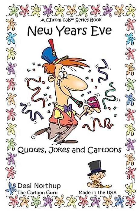 New Year's Eve: Jokes & Cartoons In Black And White-..
