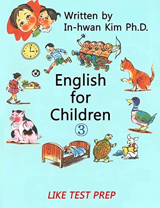 English For Children 3: Basic Level English (Esl/Efl) Text Book-..