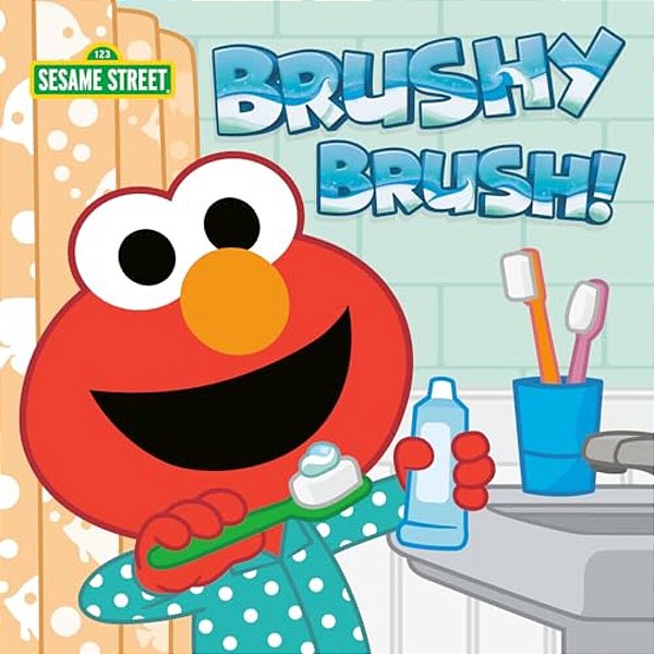 Brushy Brush! (Sesame Street)-..