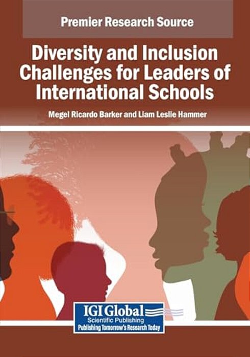 Diversity And Inclusion Challenges For Leaders Of International Schools-..