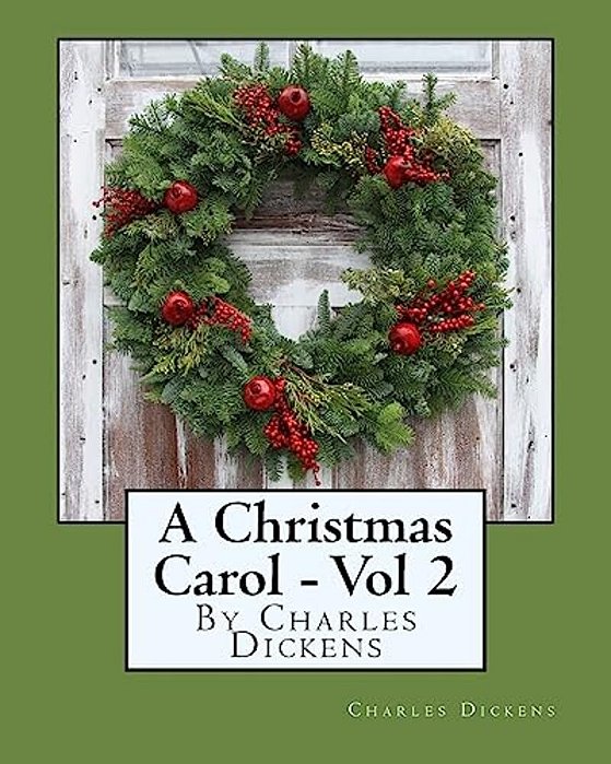 A Christmas Carol - Volume 2: Exclusive Gigantic Print Edition-..