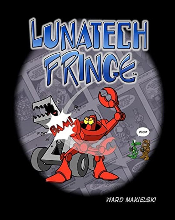 Lunatech Fringe: Volume One-..