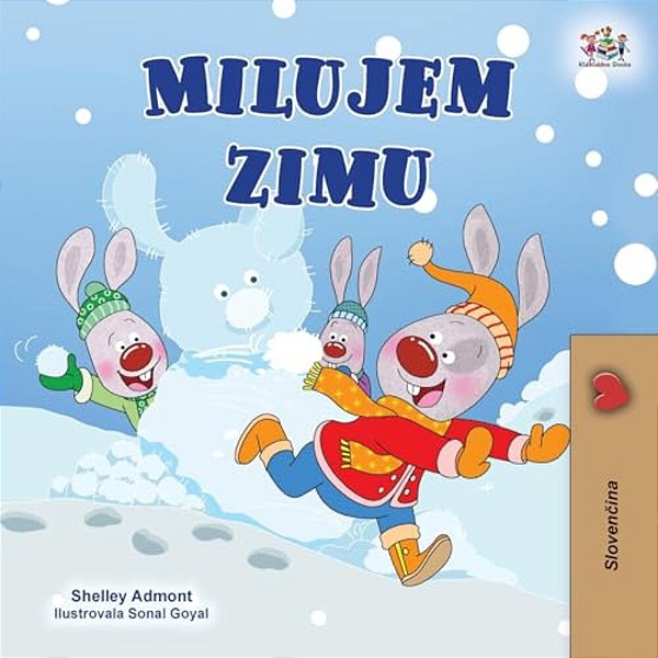 I Love Winter (Slovak Book For Kids)-..