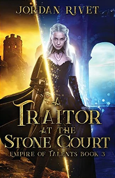 A Traitor At The Stone Court-..