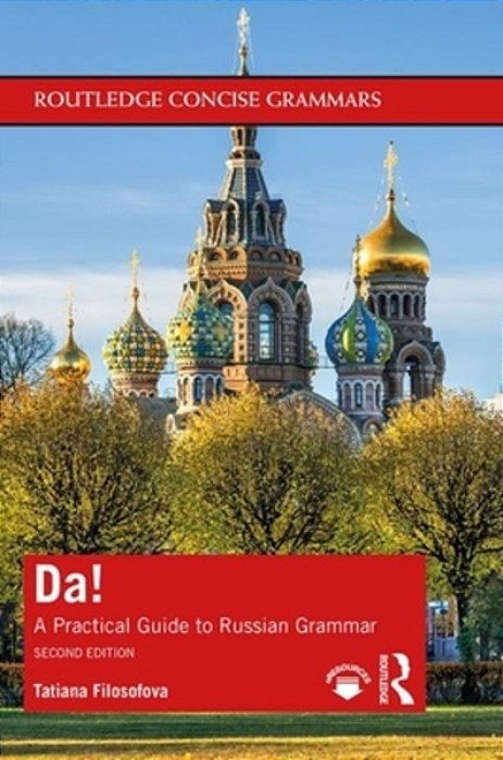 Da!: A Practical Guide To Russian Grammar-..