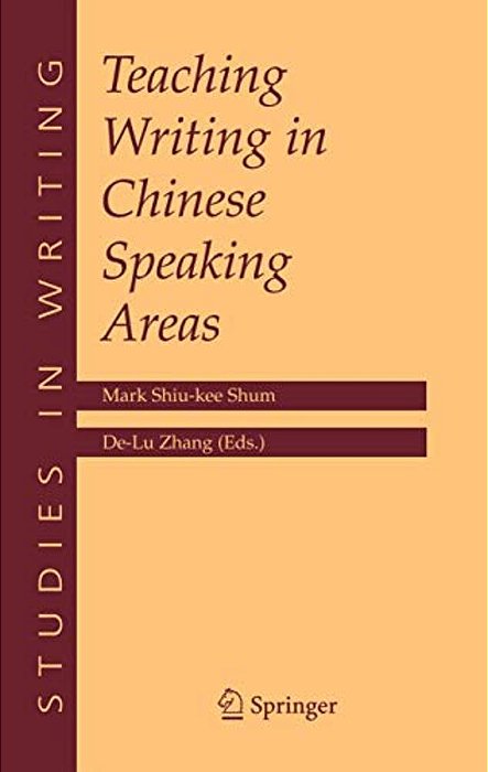 Teaching Writing In Chinese Speaking Areas-..
