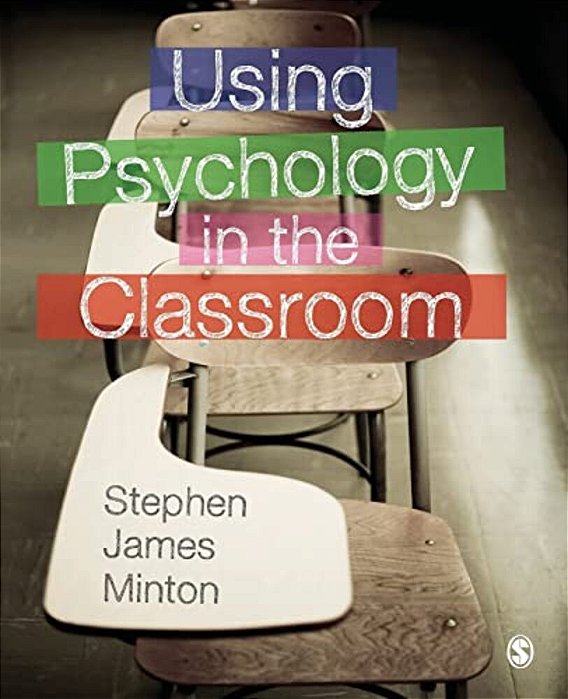 Using Psychology In The Classroom-..