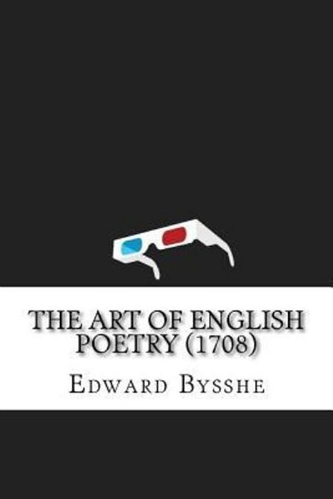 The Art Of English Poetry (1708)-..