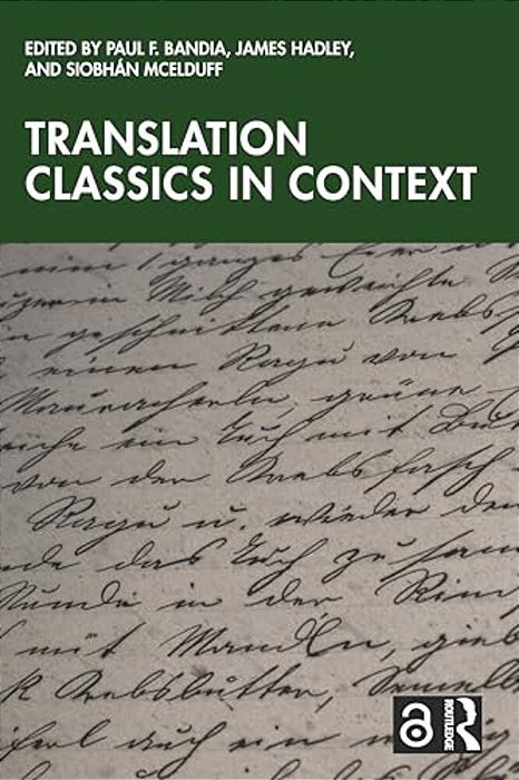 Translation Classics In Context-..